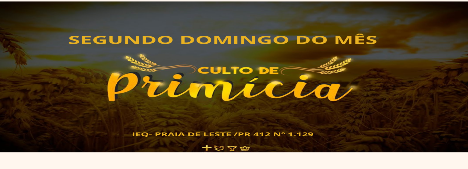 CULTO DE PRIMICIAS